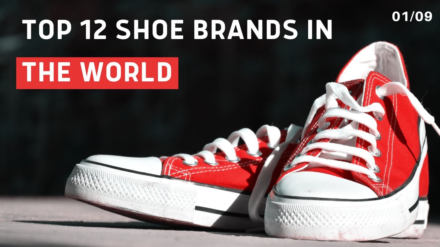 12 Best Shoe Brands in the World