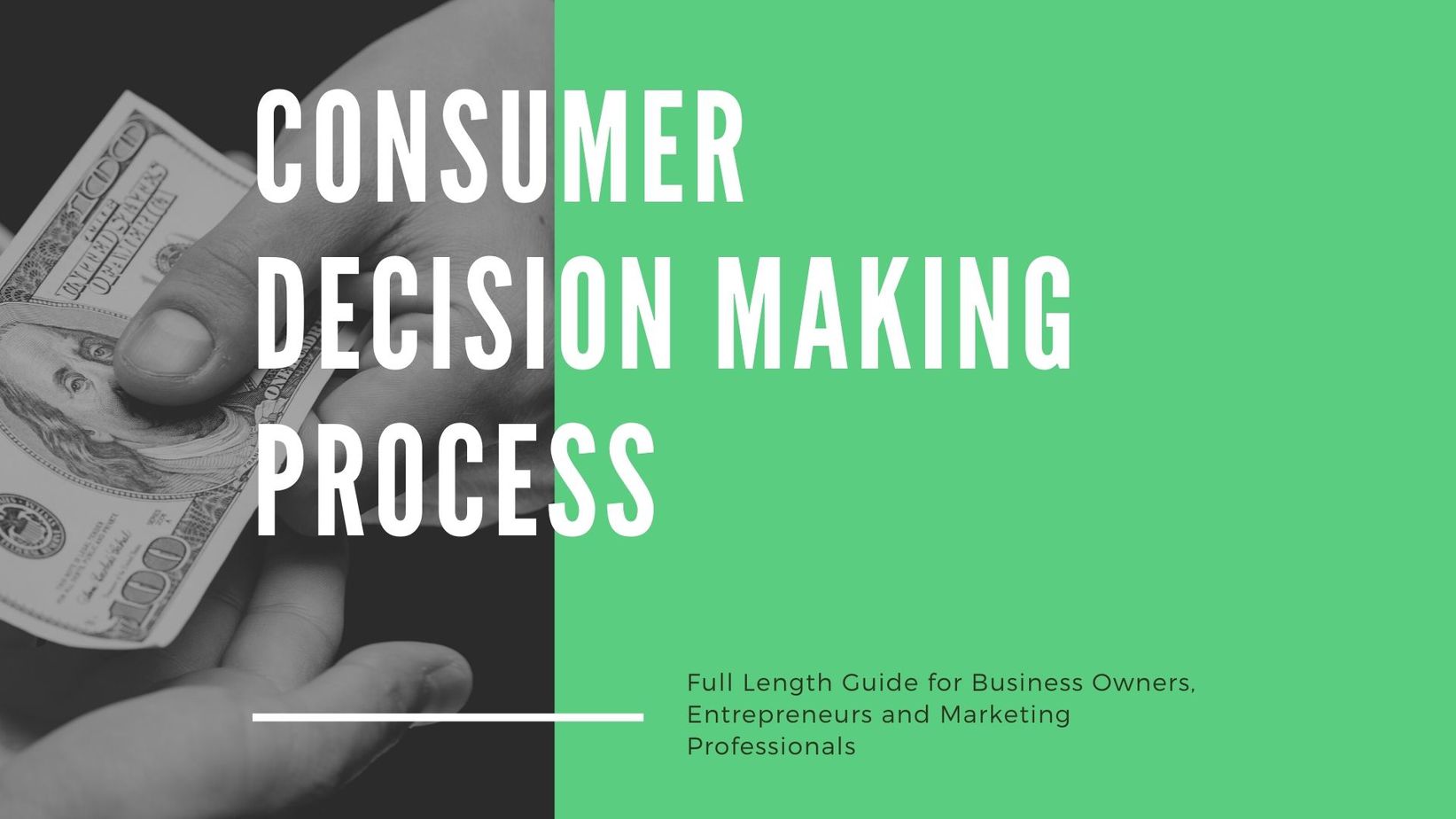 Consumer Decision Making Process