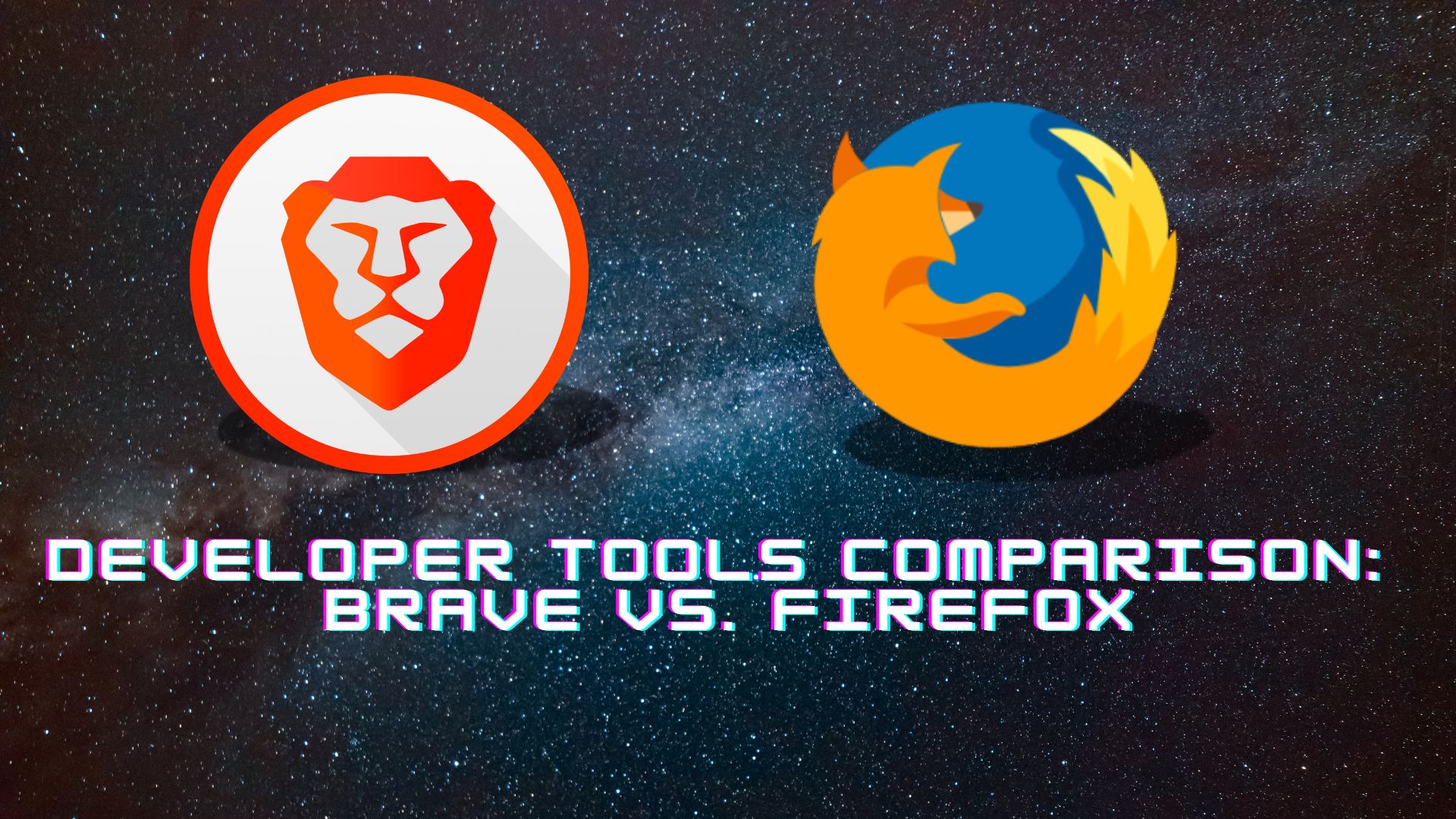 Developer Tools Comparison: Brave vs. Firefox: Which Browser is Better for Developers?