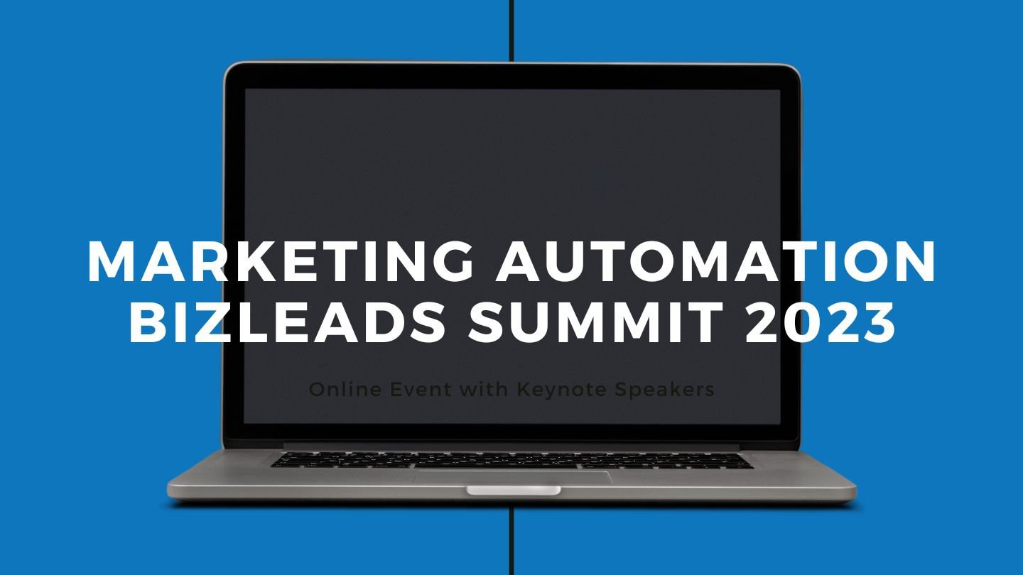 Marketing Automation Bizleads Summit 2023